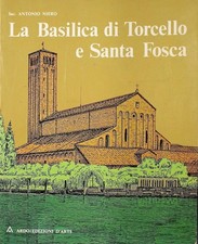 La Basilica di Torcello e