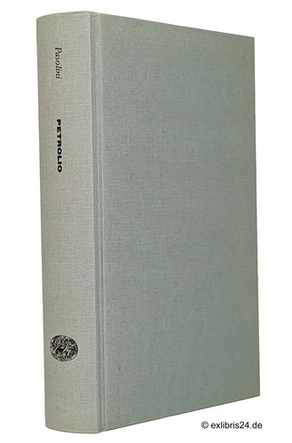 Pier paolo pasolini - pasolini:, petrolio