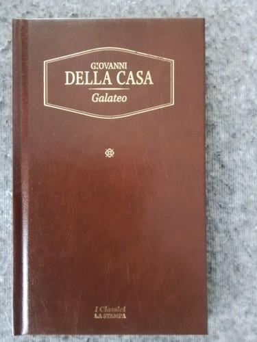 Galateo della casa i - galateo,, casa,