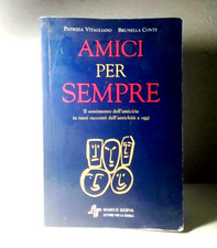 AMICI PER SEMPRE DI PATRIZIA