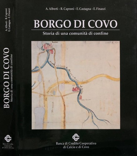 Borgo covo storia di una - borgo,
