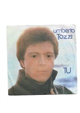 UMBERTO TOZZI - DISCO 45 GIRI