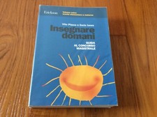 Insegnare domani. Guida al