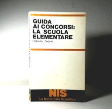 GUIDA AI CONCORSI LA SCUOLA ELEMENTARE LINGUAGGIO PSICOLOGIA LIBRO  - (53)