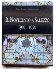 1) il Novecento a Saluzzo 1901-1950 2) Pittura murale in Italia