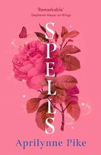 Aprilynne pike spells - aprilynne,