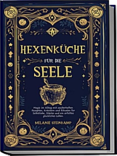 Hexenküche für die seele - für,
