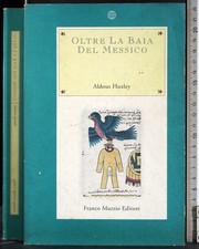 OLTRE LA BAIA DEL MESSICO