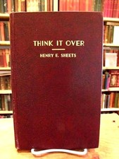 Think It Over by Henry E