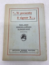 TI PRESENTO IL SIGNOR X... -