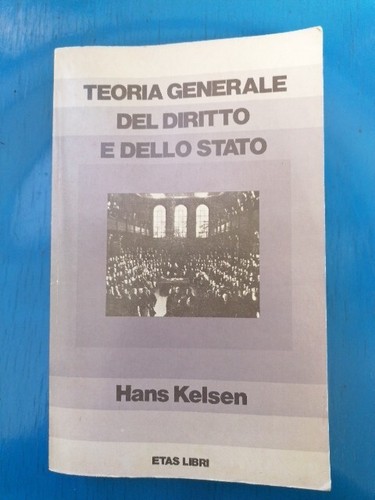 Kelsen teoria generale del - -,