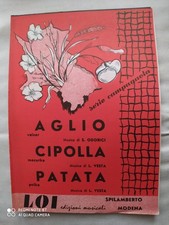 S. ODORICI "AGLIO" - L. VESTA "CIPOLLA" - "PATATA" - 1958 - ED. LOI SPILAMBERTO