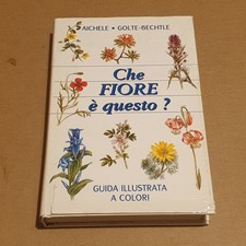 Che Fiore  è questo? Guida