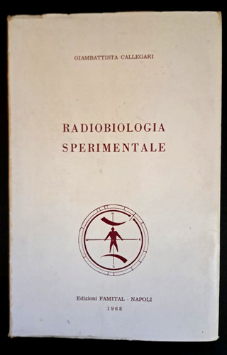 Radiobiologia sperimentale - radiobiologia,
