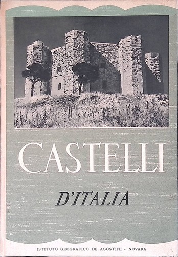 Castelli italia - castelli, d'italia