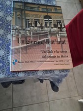 Un giorno, cento anni. Un club