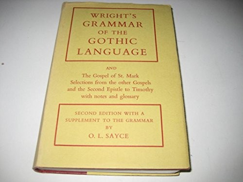 Grammar the gothic language - of,