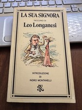 LA SUA SIGNORA LEO LONGANESI
