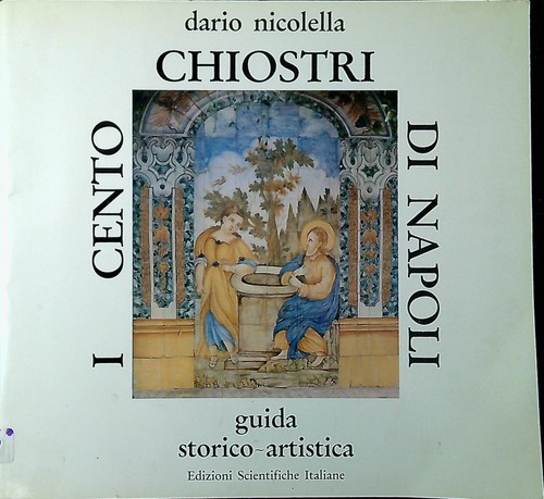 Cento chiostri napoli - i,