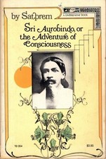 Satprem / Sri Aurobindo O L'Avventura Della Coscienza 1979