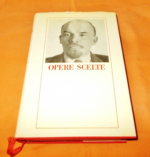 Lenin opere scelte edizioni - opere,