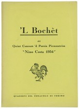 'L BOCHET dël Quint Concors 'd Poesia Piemonteisa "Nino Costa 1954". Autori vari