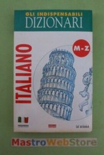 GLI INDISPENSABILI DIZIONARI -