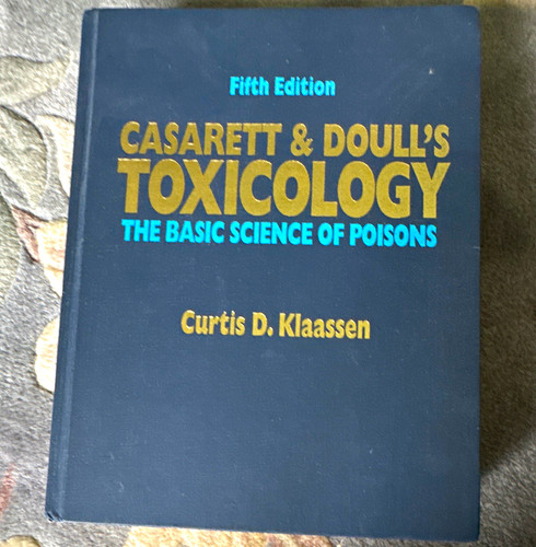 Casarett doull s - doull's, toxicology