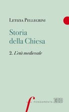 Storia della Chiesa. Vol. 2 -