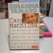 CARA MATHILDA, Susanna Tamaro, Famiglia Cristiana 1997 tascabile