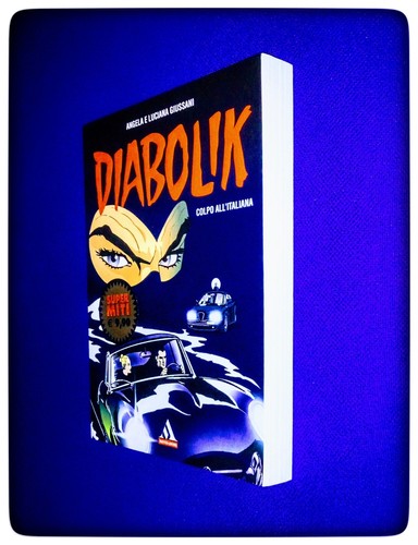 Diabolik colpo all italiana - diabolik,