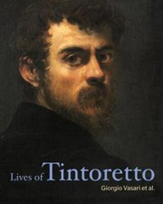 Lives of Tintoretto by Vasari