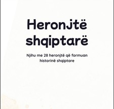 Heronjtë shqiptarë book - heronjtë,