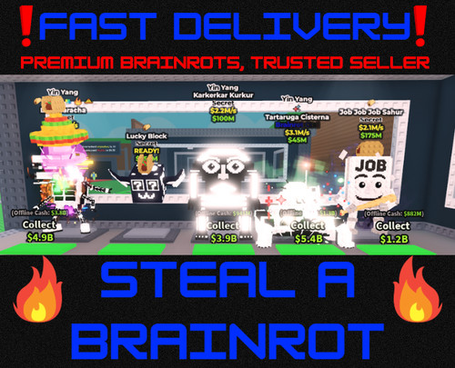 Steal a brainrot - a,