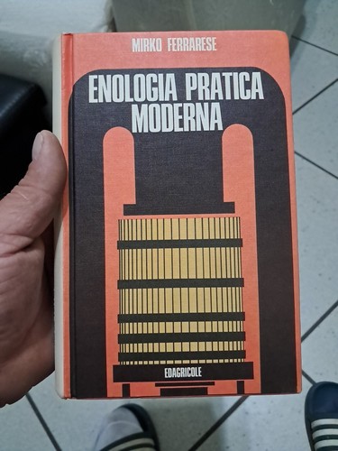 Enologia pratica moderna - enologia,