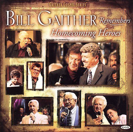 Bill gaither remembers - bill,