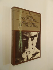 HENRY SCOTT STOKES-VITA E MORTE DI YUKIO MISHIMA-FELTRINELLI-1985