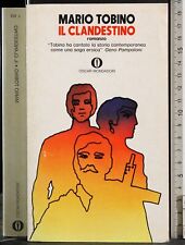 OSCAR. IL CLANDESTINO. MARIO TOMBINO. MONDADORI.
