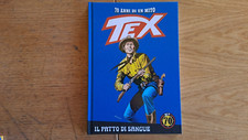 Tex 70 anni di un mito n.1:"Il