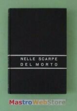 MATRICOLA 15408 - NELLE SCARPE DEL MORTO - ED.1968 BALDINI & CASTOLDI Libro[L178