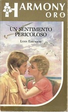 Un sentimento pericoloso -