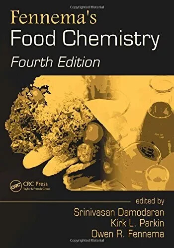 Fennema food chemistry - food,