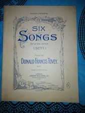 SIX SONGS FOR A LOW VOICE - D. F.  TOVEY - SPARTITO MUSICALE 1905 -    31 PAGINE