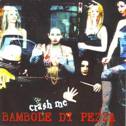 Bambole pezza crash - bambole,
