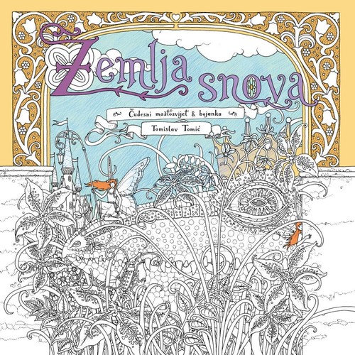 Tomislav tomic zemlja snova - -,