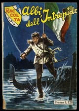 [E] RACCOLTA ALBI DELL' INTREPIDO N° 307 - 10/09/1962 - ED. UNIVERSO - BUONO