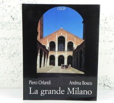 La grande Milano centro storico Duomo città Stadio San Siro Chiese di Libro