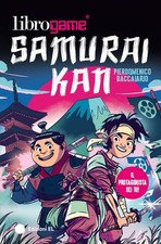 Librogame  Samurai Kan Pierdomenico Baccalario El 2025