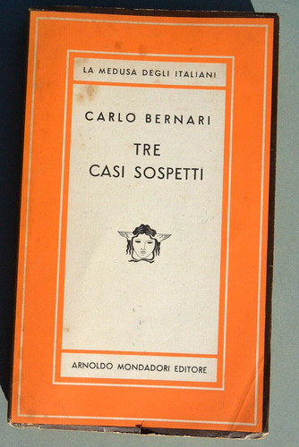 Carlo bernari tre casi - bernari.,