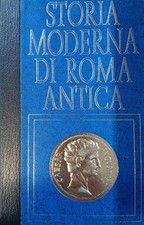 STORIA MODERNA DI ROMA ANTICA
